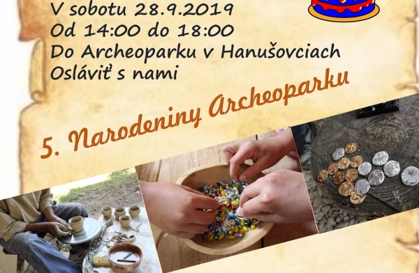 Archeopark oslavuje piate narodeniny